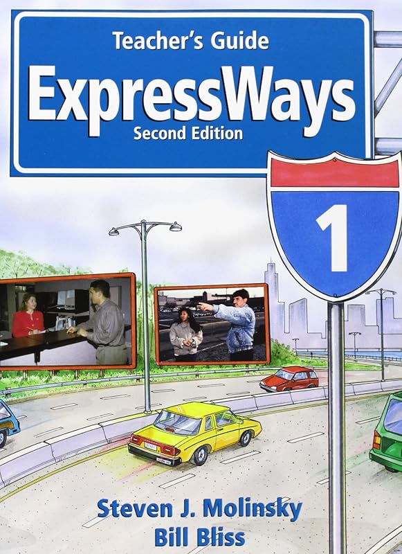 ExpressWays, Second Edition, Teacher's Guide by Steven J. Molinsky