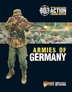 Bolt Action: Armies of Germany: 2nd Edition (Bolt Action, 1) by Warlord Games