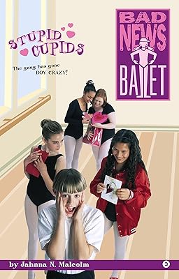 Stupid Cupids (Bad News Ballet Book 3)
