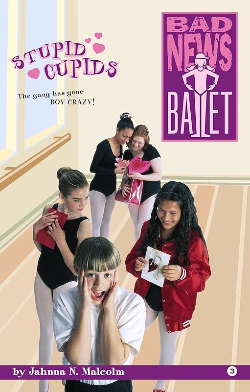 Stupid Cupids (Bad News Ballet Book 3) by Jahnna N. Malcolm