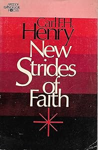 New strides of faith, (Moody evangelical focus)
