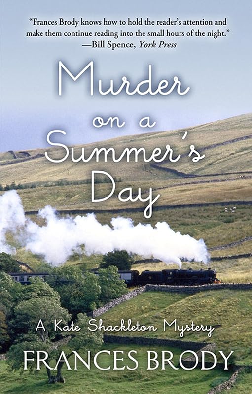 Murder On A Summers Day (A Kate Shackleton Mystery) by Frances Brody