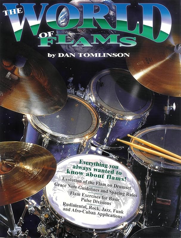The World of Flams: Everything You Always Wanted to Know About Flams! by Alfred Music
