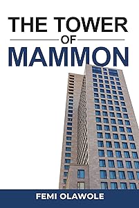 The Tower of Mammon