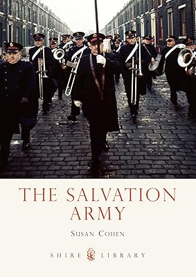 The Salvation Army (Shire Library Book 748)