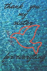 thank you my sister by thank my sister