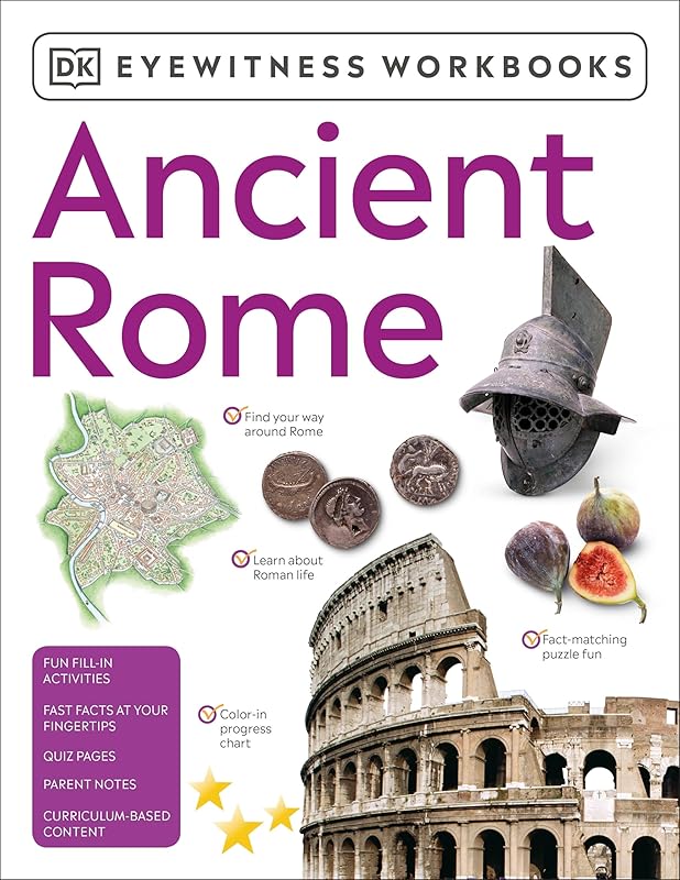 Eyewitness Workbooks Ancient Rome (DK Experience) by DK
