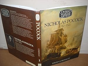 Nicholas Pocock, 1740-1821 (Conway's Marine Artists, Vol. 1)