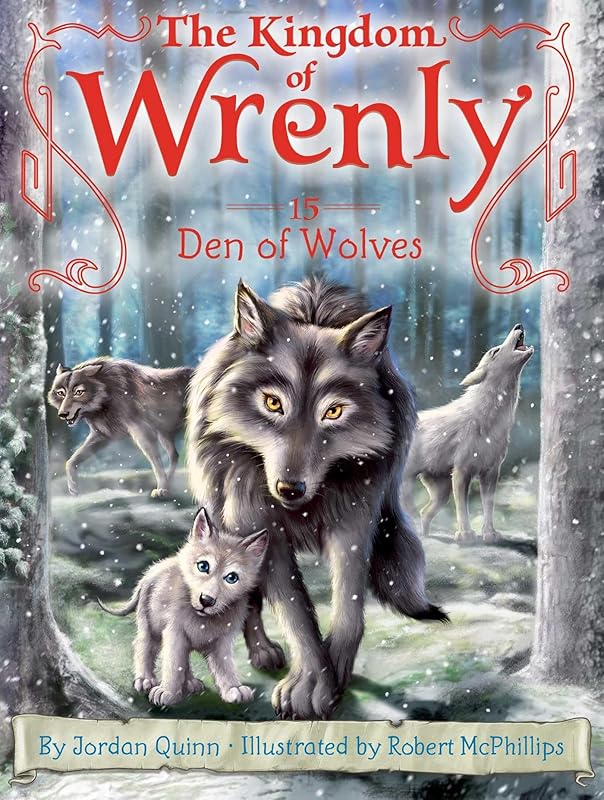 Den of Wolves (15) (The Kingdom of Wrenly) by Jordan Quinn