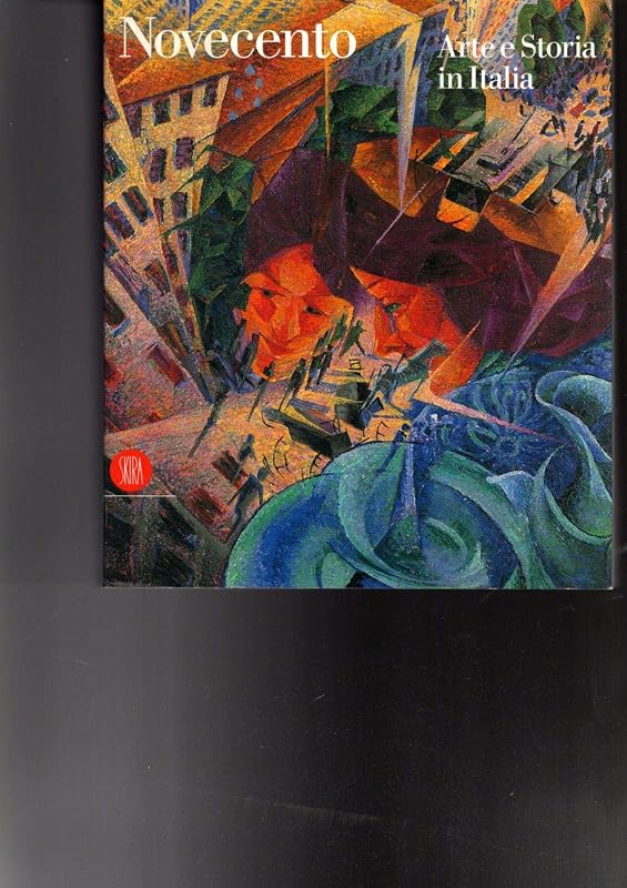 Novecento. Arte e storia in Italia (Arte moderna. by maurizio-calvesi