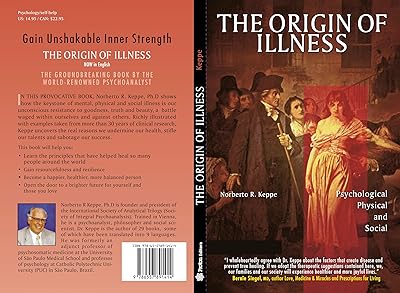 Origin of Illness: Psychological, Physical and Social