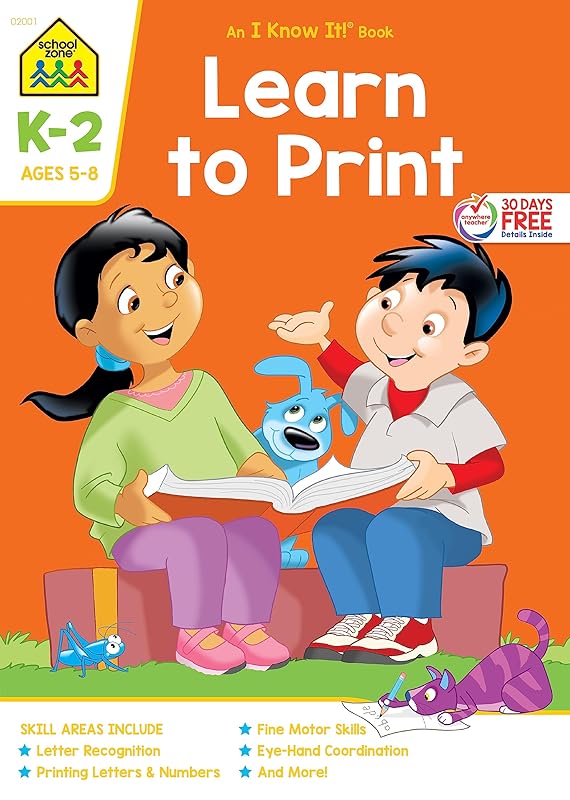 School Zone - Learn To Print Workbook - 32 Pages, Ages 5 to 7, Kindergarten, 1st Grade, 2nd Grade, Printing Letters, Numbers, Letter Recognition, and More (School Zone I Know It!® Workbook Series) by School Zone