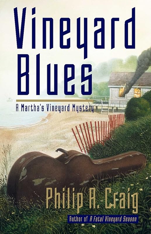 Vineyard Blues: Martha's Vineyard Mystery #11 (Martha’s Vineyard Mysteries) by Philip R. Craig