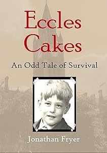 Eccles Cakes: An Odd Tale of Survival
