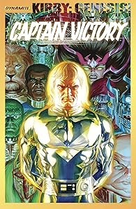 Kirby: Genesis - Captain Victory Vol. 1 by Sterling Gates