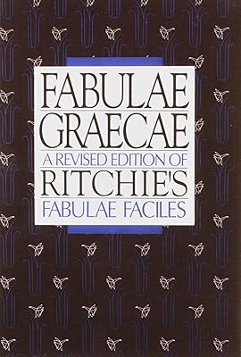 Fabulae Graecae: Ritchie's Fabulae Faciles