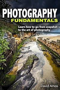 Photography: Fundamentals by David Amos