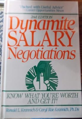 Dynamite Salary Negotiations