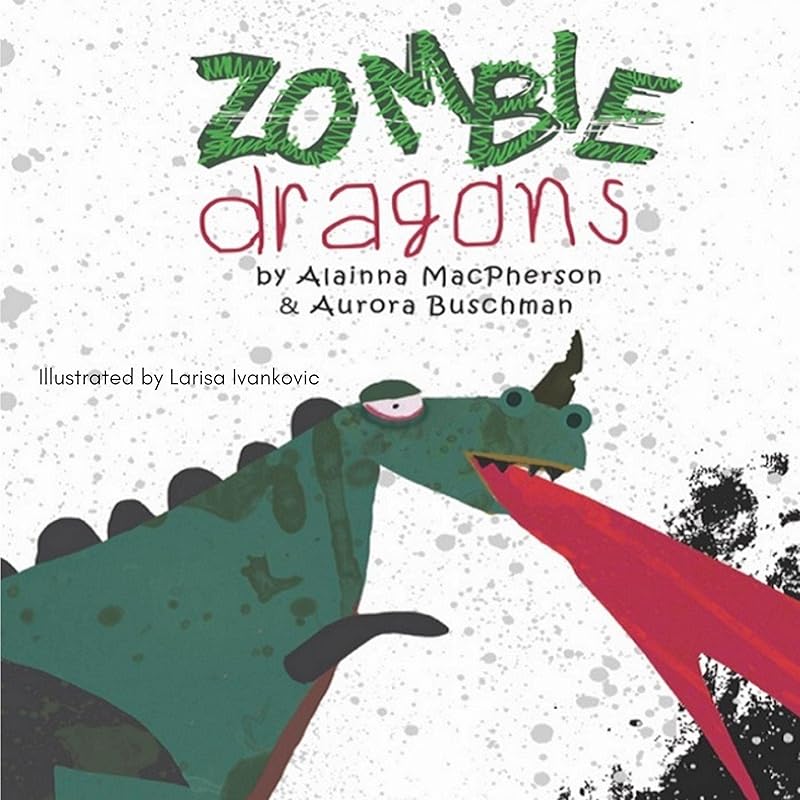 Zombie Dragons: Dragons Gem by Alainna MacPherson
