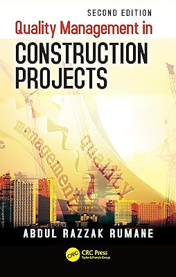 Quality Management in Construction Projects (Systems Innovation Book Series)