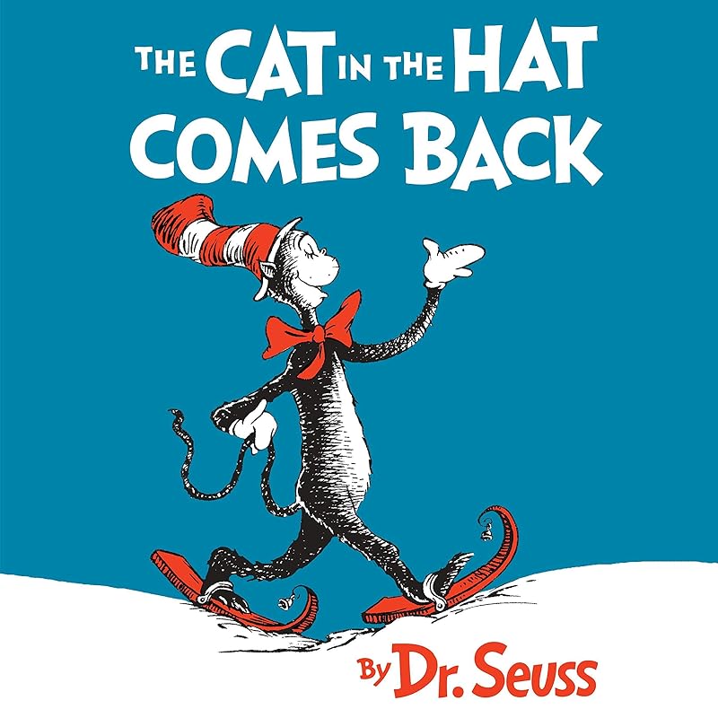 The Cat in the Hat Comes Back by Dr. Seuss