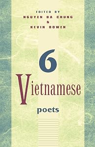 Six Vietnamese Poets by Nguyen Ba Chung