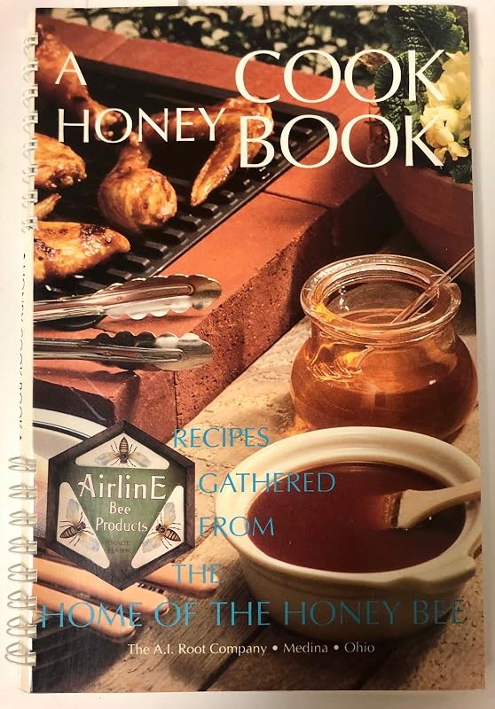 A Honey Cookbook: Recipes from the Home of the Honey Bee by Sharon L. Kraynek