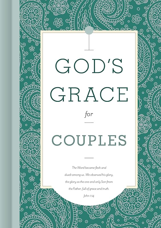 God's Grace for Couples by B&H Editorial Staff