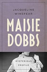 Maisie Dobbs: A Mysterious Profile (Mysterious Profiles)