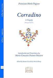 Corradino: A Tragedy by Francesco Mario Pagano