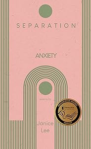 Separation Anxiety by Janice Lee