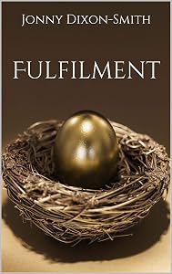 Fulfilment by Jonny Dixon-Smith