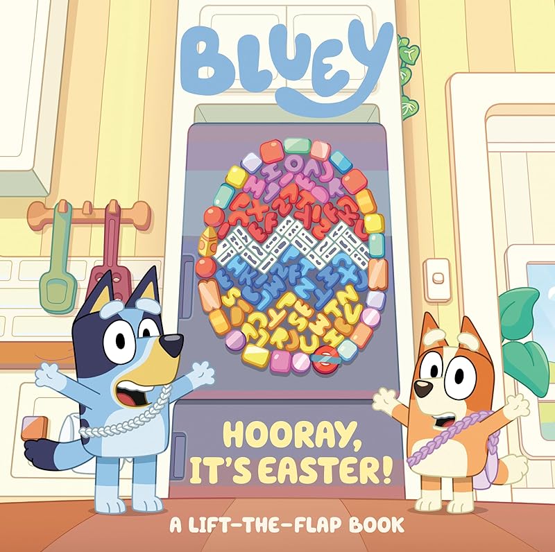Bluey: Hooray, It's Easter!: A Lift-the-Flap Book by Penguin Young Readers Licenses