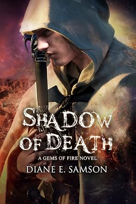 Shadow of Death (Gems of Fire Book 4)