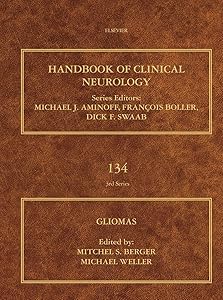 Gliomas (Handbook of Clinical Neurology 134) by Mitchel S. Berger