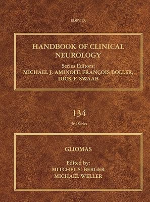 Gliomas (Handbook of Clinical Neurology 134)