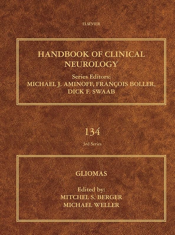 Gliomas (Handbook of Clinical Neurology 134) by Mitchel S. Berger