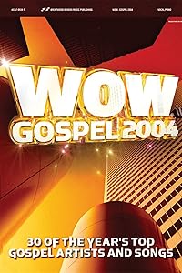 WOW Gospel 2004 by Hal Leonard Corp.