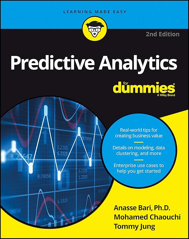 Predictive Analytics For Dummies by Anasse Bari
