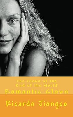 The Clown at the End of the World (Searching for Lucia Book 3)