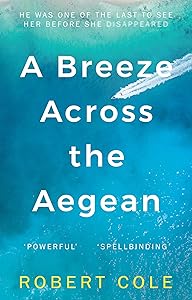 A Breeze Across The Aegean by Robert Cole