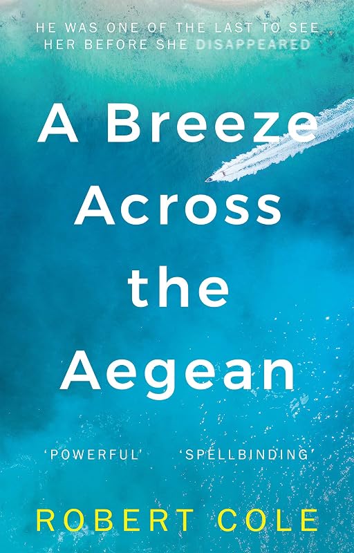 A Breeze Across The Aegean by Robert Cole