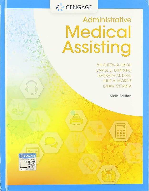 Bundle: Administrative Medical Assisting, 6th + MindTap Medical Assisting, 2 terms (12 months) Printed Access Card by Wilburta Q. Lindh
