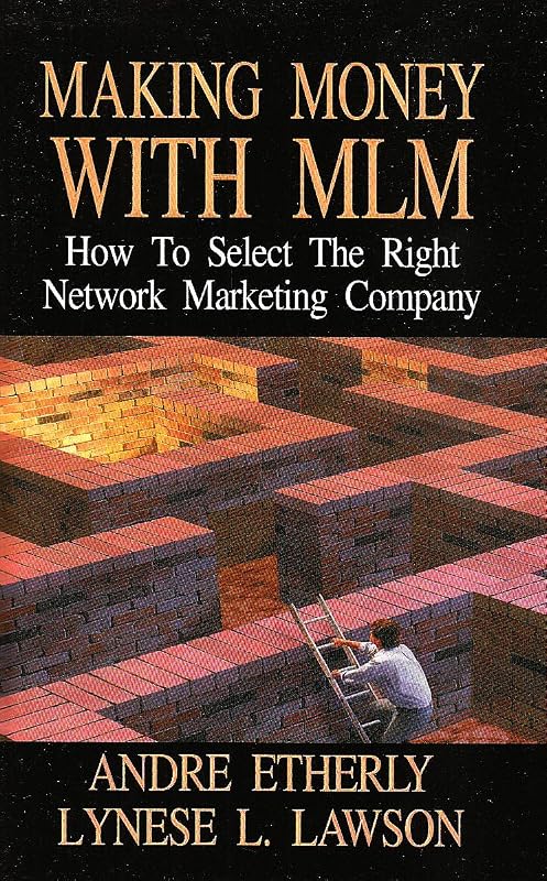 Making Money With Mlm by Andre Etherly