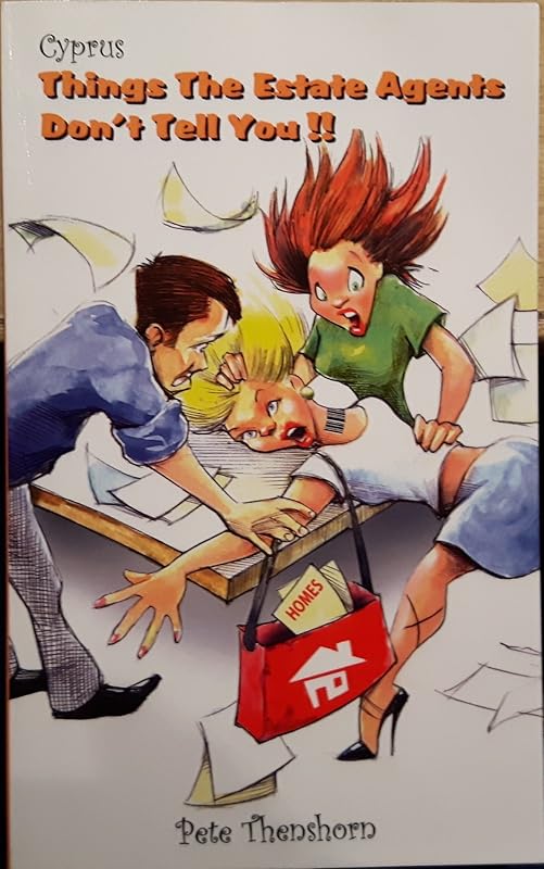 Cyprus Things the Estate Agents Don't Tell You by Pete Thenshorn
