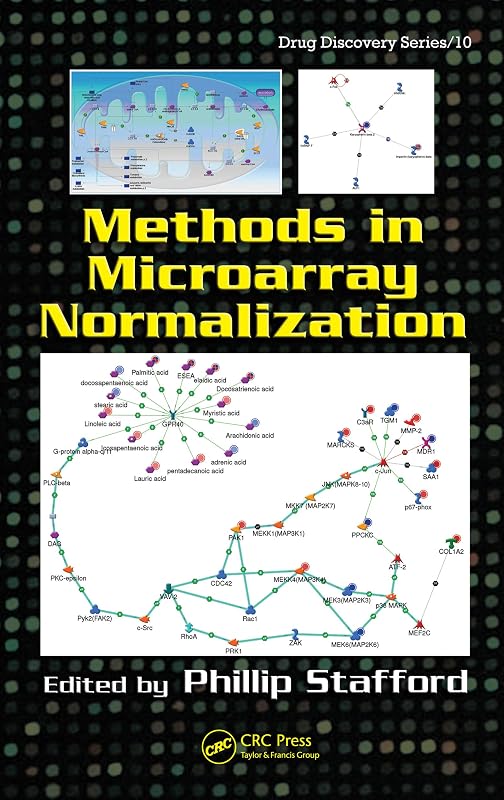 Methods in Microarray Normalization (Drug Discovery Series Book 10) by Phillip Stafford