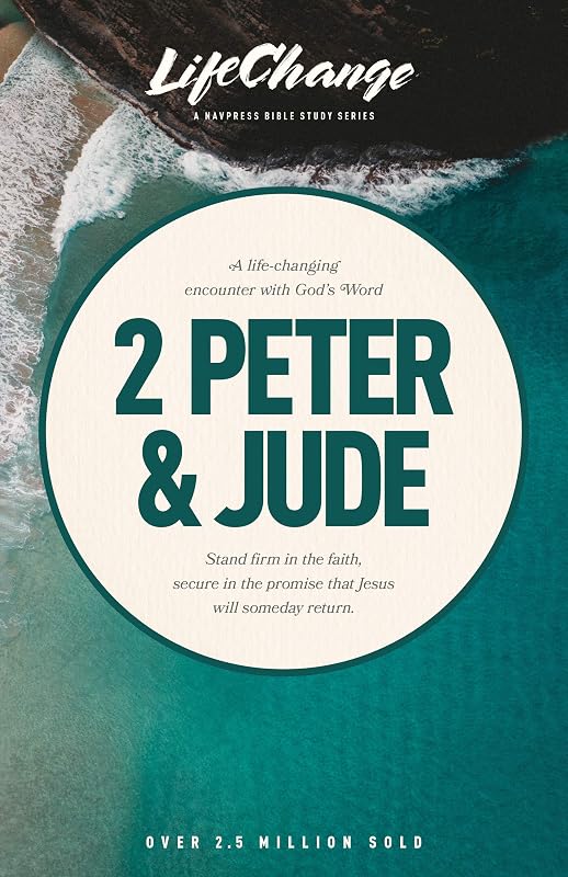 2 Peter & Jude (LifeChange) by The Navigators