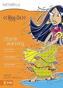 Storm Warning (Faithgirlz / Blog On! Book 8) by Dandi Daley Mackall