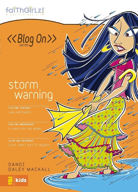 Storm Warning (Faithgirlz / Blog On! Book 8) by Dandi Daley Mackall
