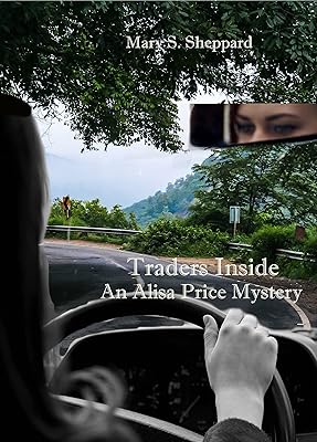 Traders Inside: An Alisa Price Mystery